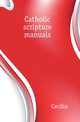 Catholic scripture manuals, Cecilia 