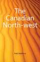 The Canadian North-west, Field Septimus 