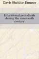 Educational periodicals during the nineteenth century, Davis Sheldon Emmor 