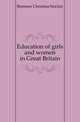Education of girls and women in Great Britain, Bremner Christina Sinclair 
