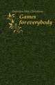 Games for everybody, Hofmann May Christiana 
