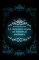 An elementary treatise on theoretical mechanics, Jeans James Hopwood 