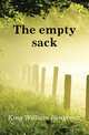 The empty sack, King William Benjamin 