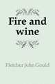 Fire and wine, Fletcher John Gould 