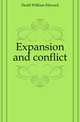 Expansion and conflict, Dodd William Edward 