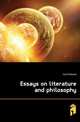 Essays on literature and philosophy, Caird, Edward, 1835-1908 