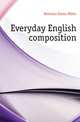 Everyday English composition, Bolenius Emma Miller 