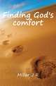 Finding God's comfort, Miller J R 