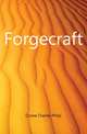 Forgecraft, Crowe Charles Philip 