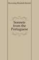 Sonnets from the Portuguese, Browning Elizabeth Barrett 