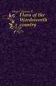 Flora of the Wordsworth country, Hayes Thomas R 