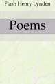 Poems, Flash Henry Lynden 