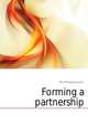 Forming a partnership, Moll Theophilus John 