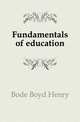 Fundamentals of education, Bode Boyd Henry 