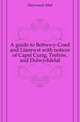 A guide to Bettws-y-Coed and Llanrwst with notices of Capel Curig, Trefriw, and Dolwyddelaf, Heywood Abel 