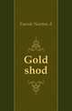 Gold shod, Newton A. Fuessle 