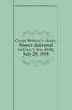 Great Britain's share. Speech delivered in Gray's Inn Hall, July 29, 1918, Curzon, George Nathaniel Curzon Marquis of 