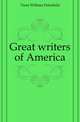 Great writers of America, Trent William Peterfield 