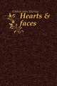 Hearts & faces, Gibbon John Murray 