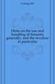 Hints on the use and handling of firearms generally, and the revolver in particular, Curling HO 