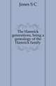 The Hamrick generations, being a genealogy of the Hamrick family, Jones S C 