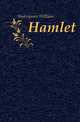 Hamlet, Уильям Шекспир 