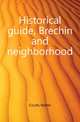 Historical guide, Brechin and neighborhood, Coutts Walter 