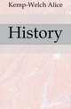 History, Kemp-Welch Alice 