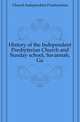 History of the Independent Presbyterian Church and Sunday school, Savannah, Ga, Church Independent Presbyterian 