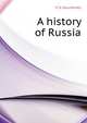 A history of Russia, Kliuchevskii V O 