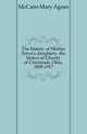The history of Mother Seton's daughters, the Sisters of Charity of Cincinnati, Ohio, 1809-1917, McCann Mary Agnes 