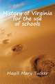 History of Virginia for the use of schools, Magill Mary Tucker 