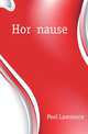 Horae nauseae, Peel Lawrence 