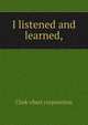 "I listened and learned,", Chek-chart corporation 
