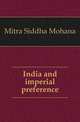 India and imperial preference, Mitra Siddha Mohana 