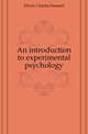 An introduction to experimental psychology, Myers Charles Samuel 