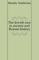 The Jewish race in ancient and Roman history, Rendu Ambroise 