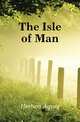 The Isle of Man, Herbert Agnes 