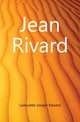 Jean Rivard, Lanouette Joseph Edward 