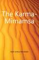 The Karma-Mimamsa, Keith Arthur Berriedale 