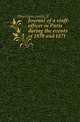 Journal of a staff-officer in Paris during the events of 1870 and 1871, Herisson comte d' 