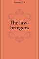 The law-bringers, Lancaster G B 