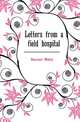 Letters from a field hospital, Dearmer Mabel 
