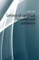 Letters of spiritual counsel and guidance, Keble John 
