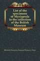 List of the specimens of Myriapoda in the collection of the British Museum, #British Museum (Natural History). Dept. 