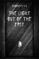 The light out of the east, Crockett S R 