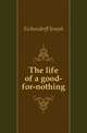 The life of a good-for-nothing, Eichendorff Joseph 