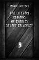 The literary remains of Charles Stuart Calverley, Sendall Walter J 