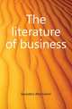 The literature of business, Saunders Alta Gwinn 