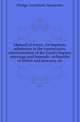 Manual of forms, for baptism, admission to the communion, administration of the Lord's Supper, marriage and funerals, ordination of elders and deacons, etc, Hodge Archibald Alexander 